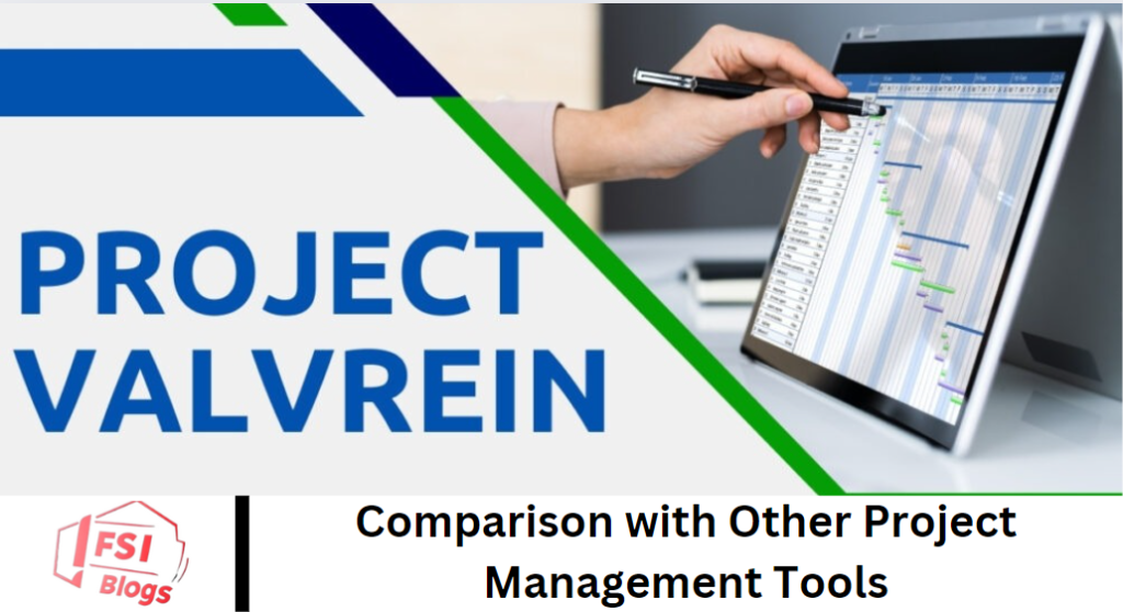 Comparison with Other Project Management Tools